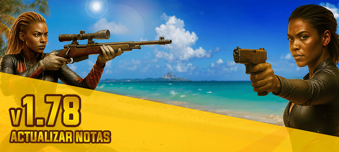 ¡La Actualización v1.78 Ya Está Disponible!